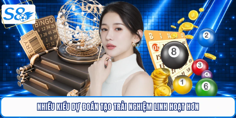 Nhiều kiểu dự đoán tạo trải nghiệm linh hoạt hơn